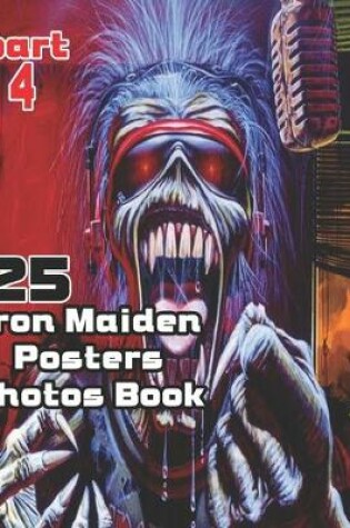 Cover of 25 Iron Maiden Posters Photos Book Part 4