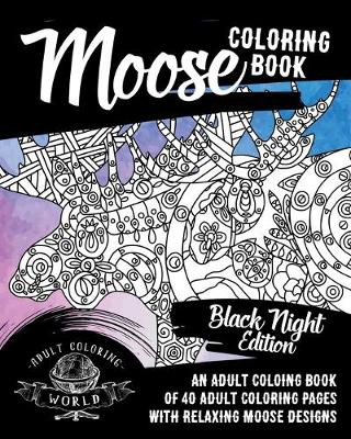 Book cover for Moose Coloring Book