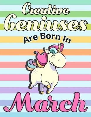 Book cover for Creative Geniuses Are Born In March