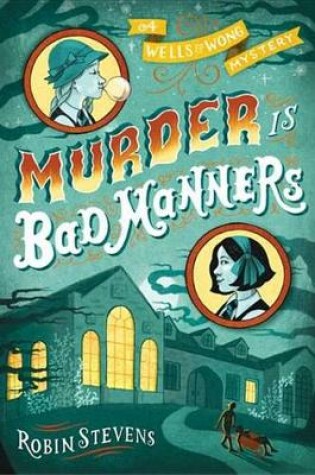 Cover of Murder Is Bad Manners