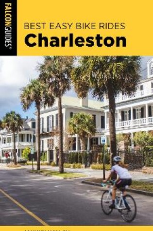 Cover of Best Easy Bike Rides Charleston