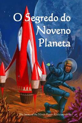 Book cover for O Segredo Do Noveno Planeta