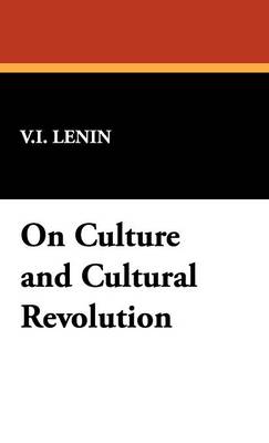 Book cover for On Culture and Cultural Revolution