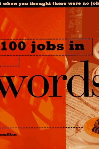 Cover of 100 Jobs Series: 100 Jobs in Words