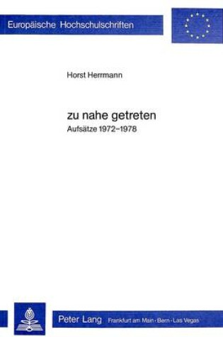 Cover of Zu Nahe Getreten