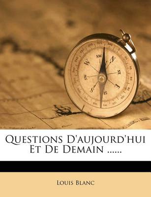 Book cover for Questions d'Aujourd'hui Et de Demain ......