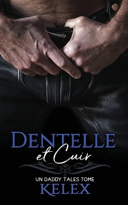 Cover of Dentelle et Cuir