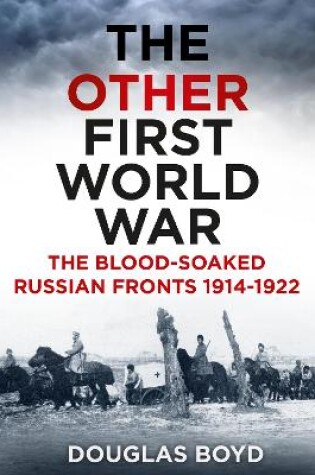 Cover of The Other First World War