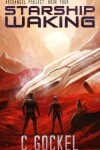 Book cover for Starship Waking