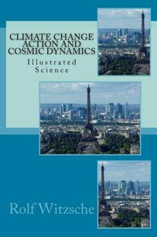 Cover of Climate Change Action and Cosmic Dynamics