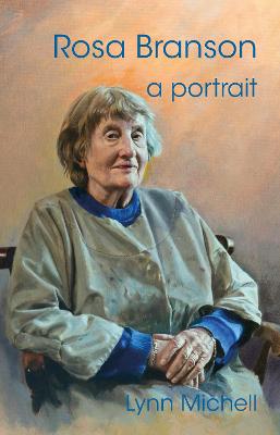 Book cover for Rosa Branson: A Portrait