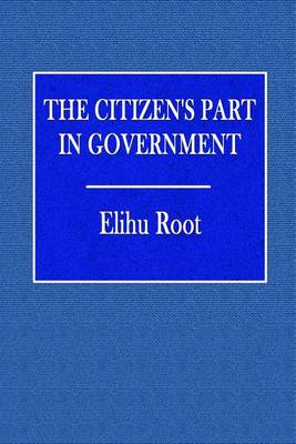 Book cover for The Citizen's Part in Government