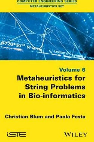 Cover of Metaheuristics for String Problems in Bio-informatics