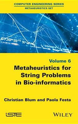 Book cover for Metaheuristics for String Problems in Bio-informatics