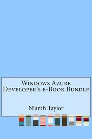 Cover of Windows Azure Developer's E-Book Bundle