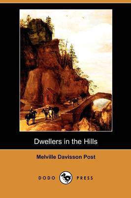 Book cover for Dwellers in the Hills (Dodo Press)