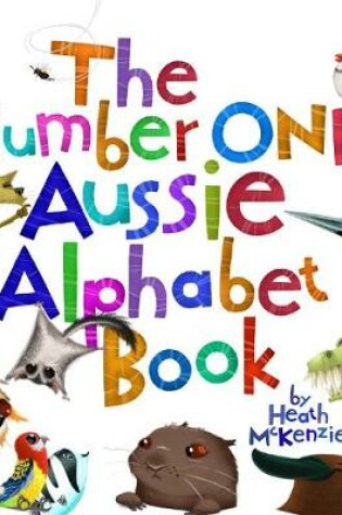 Cover of Number One Aussie Alphabet Book