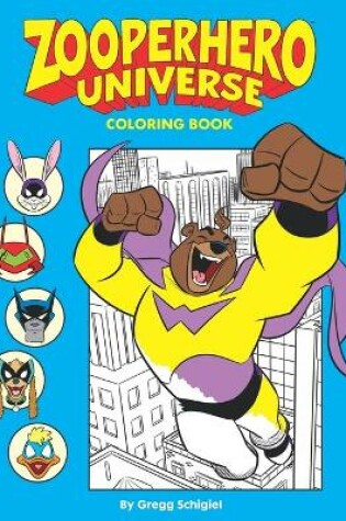 Cover of Zooperhero Universe Coloring Book
