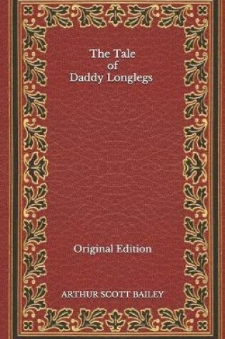 Cover of The Tale of Daddy Longlegs - Original Edition