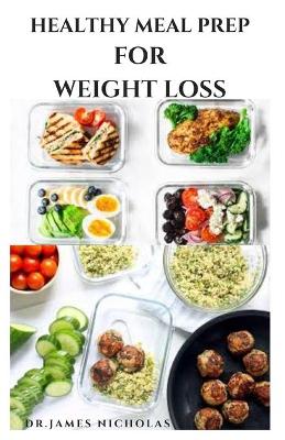 Book cover for Healthy Meal Prep for Weight Loss