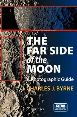 Cover of The Far Side of the Moon: A Photographic Guide