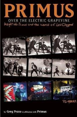 Book cover for Primus, Over the Electric Grapevine