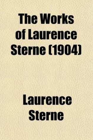 Cover of The Works of Laurence Sterne; Letters & Misc Volume 6