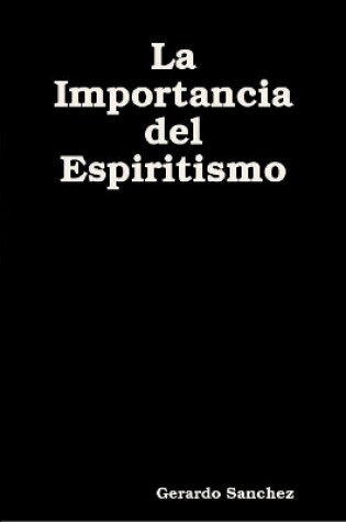 Cover of La Importancia del Espiritismo