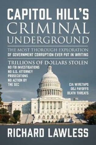 Cover of Capitol Hill's Criminal Underground