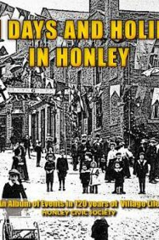 Cover of High Days and Holidays in Honley