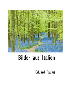 Book cover for Bilder Aus Italien