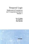 Book cover for Temporal Logic: Volume 1