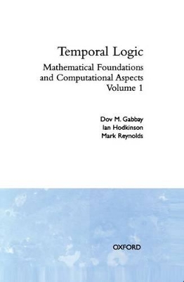 Cover of Temporal Logic: Volume 1