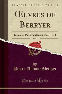 Book cover for Oeuvres de Berryer, Vol. 1