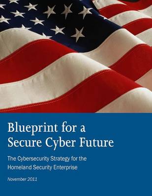 Book cover for Blueprint for Secure Cyber Future