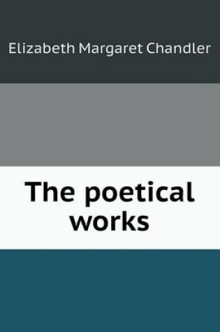 Cover of The poetical works