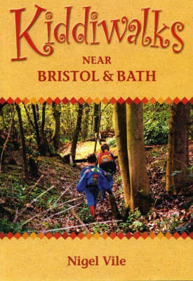 Book cover for Kiddiwalks Around Bristol and Bath