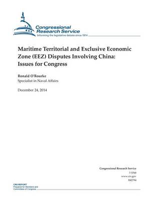 Book cover for Maritime Territorial and Exclusive Economic Zone (EEZ) Disputes Involving China