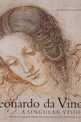 Cover of Leonardo DA Vinci: a Singular Vision