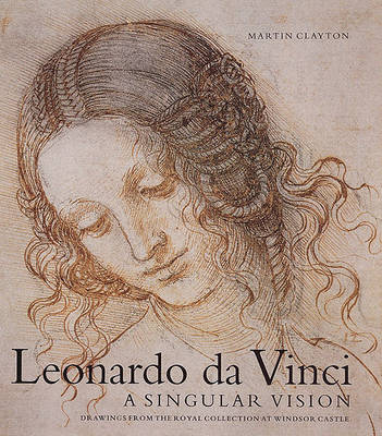 Book cover for Leonardo DA Vinci: a Singular Vision