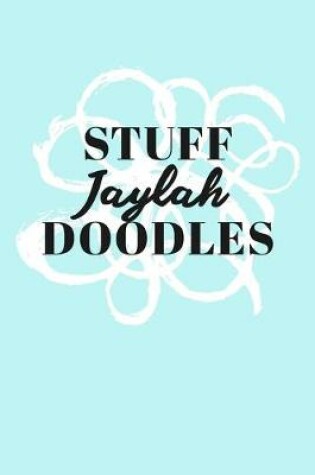 Cover of Stuff Jaylah Doodles