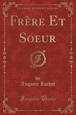 Book cover for Frère Et Soeur, Vol. 2 (Classic Reprint)