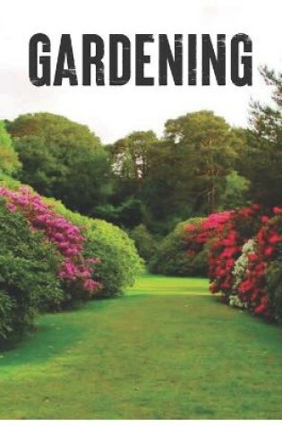 Cover of Gardening 2021 Wall Calendar