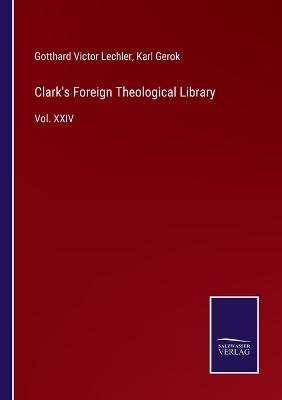 Book cover for Clark's Foreign Theological Library