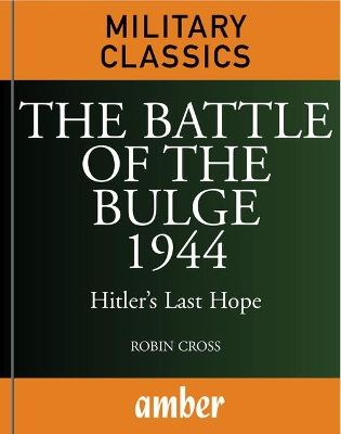 Cover of The Battle of the Bulge 1944