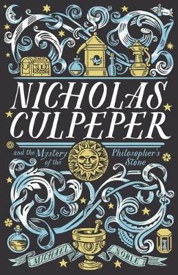 Book cover for Nicholas Culpeper and the Mystery of the Philosopher's Stone