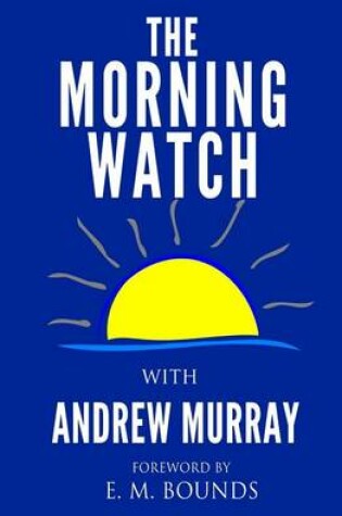 Cover of The Morning Watch