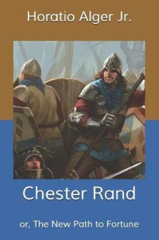 Cover of Chester Rand