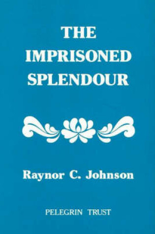 Cover of The Imprisoned Splendour