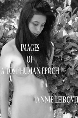 Cover of Images of a Lost Human Epoch